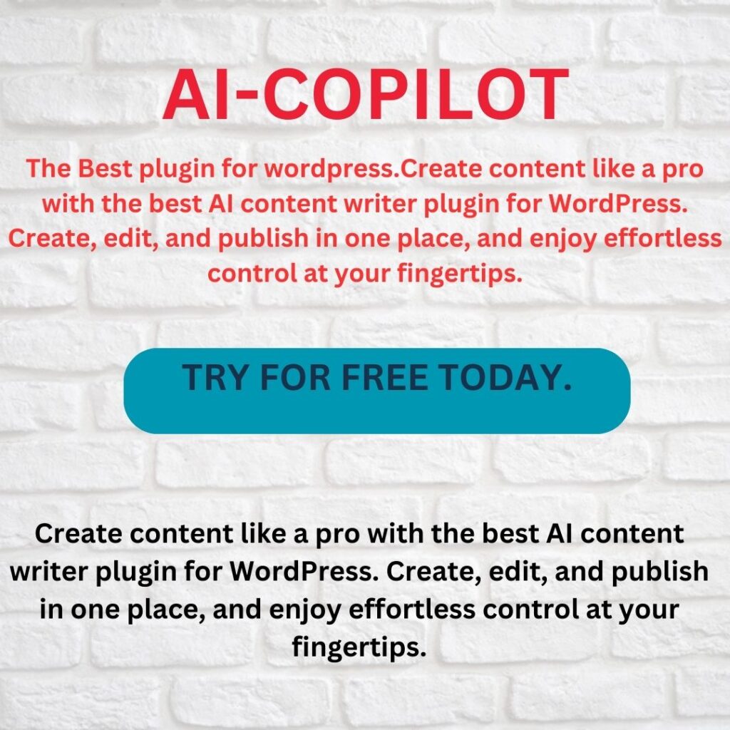 WP AI CoPilot – AI content writer plugin, ChatGPT WordPress, GPT-3/4 , Ai assistance