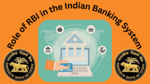 role of rbi in the indian banking system