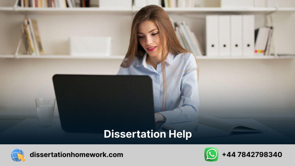 Dissertation help in UK