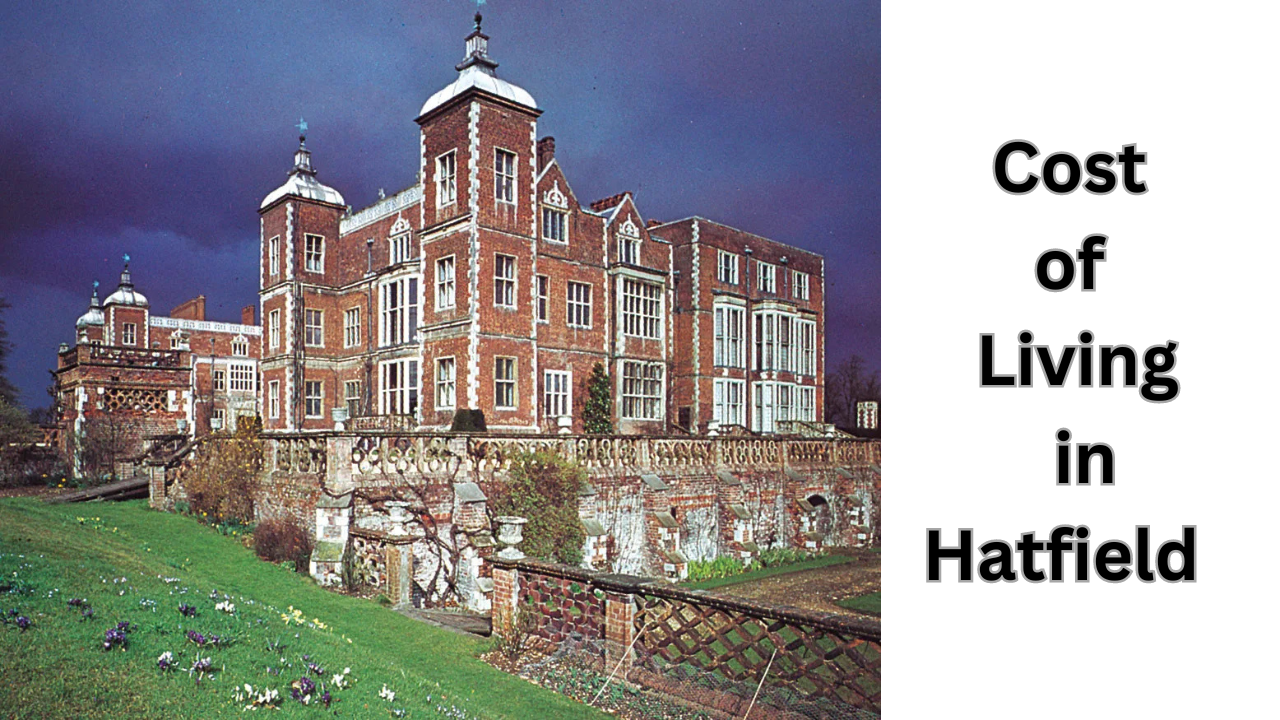 Cost of Living in Hatfield for international Students