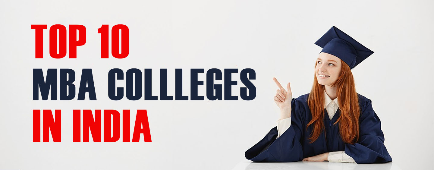 top 10 mba colleges in India