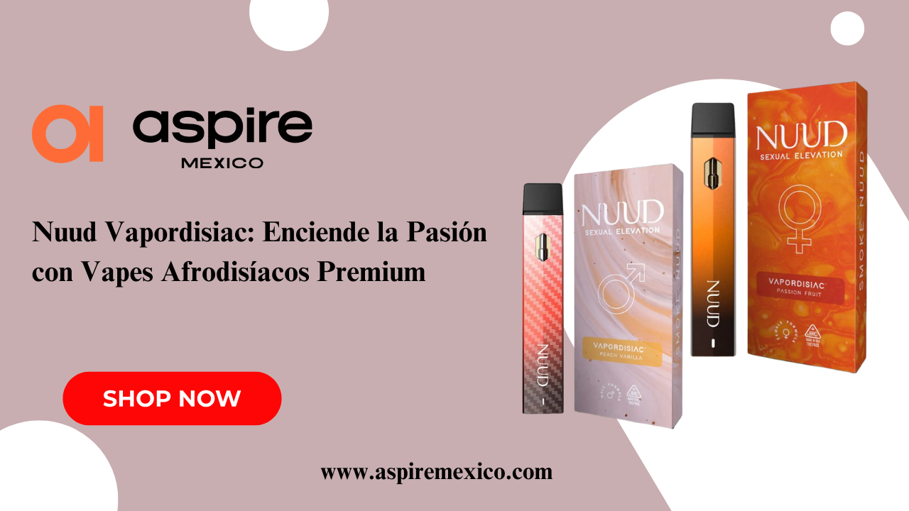 Nuud Vapordisiac: Enciende la Pasión con Vapes Afrodisíacos Premium