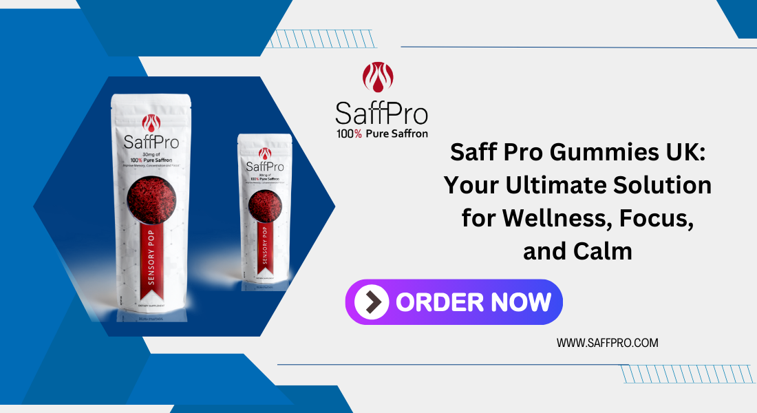 Saff Pro Gummies UK